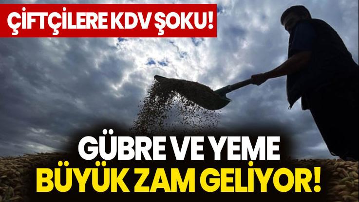 Çiftçilere Kdv Şoku: Gübre Ve Yeme Büyük Zam Geliyor!