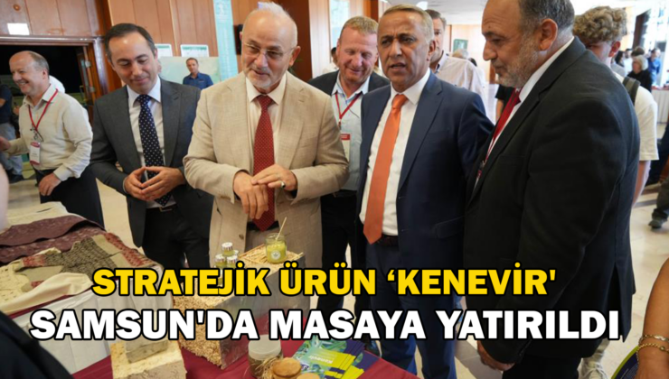 En Stratejik Ürünlerin Başında Gelen ‘Kenevir’ Masaya Yatırıldı