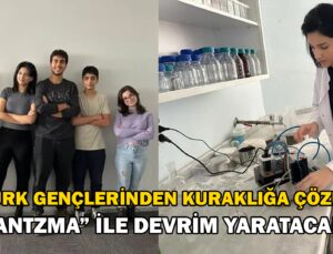 Türk Gençlerinden Kuraklığa Çözüm; Devrim Yaratan Icat “Plantzma”