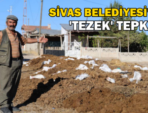 Sivas Belediyesi’Ne ‘Tezek’ Tepkisi