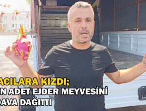 Aracılara Kızan Üretici 2 Bin Adet Ejder Meyvesini Bedava Dağıttı