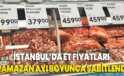 İstanbul’da bazı marketlerde et fiyatları Ramazan ayı boyunca sabitlendi