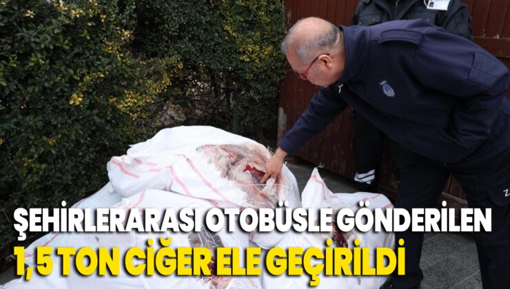 Antalya’Da Çuval Içerisinde Şehirlerarası Otobüsle Gönderilen 1,5 Ton Ciğer Ele Geçirildi